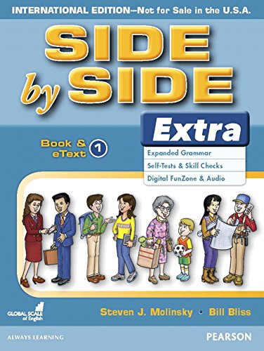 Side by Side Extra Student Book & eText International Version Level 1