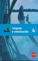 Lenguaje y comunicación 4 (Savia Primaria) ME 2011