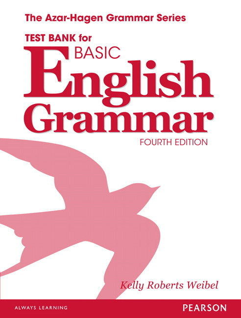 Azar Grammar Test Bank Basic English Grammar 4 Ed.