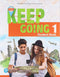 New Keep Going Student Book with Workbook Level 1