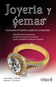 JOYERIA Y GEMAS GUIA PARA EL JOYERO Y PARA EL COMPRADOR