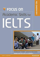 Focus on IELTS Coursebook w/ Audio CDs Focus on Academic Skils for IELTS