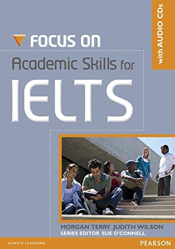 Focus on IELTS Coursebook w/ Audio CDs Focus on Academic Skils for IELTS