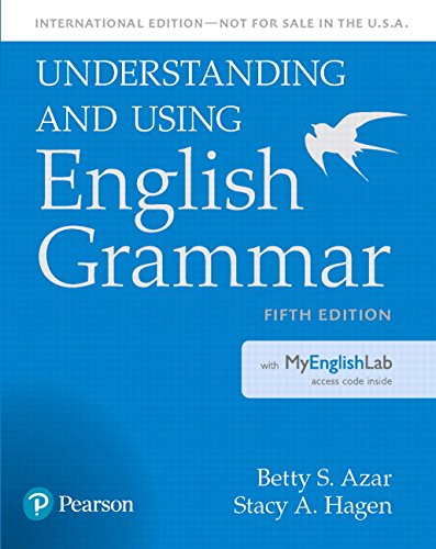 Azar Grammar SB with MyEnglishLab International Understanding and Using English *5 Ed.