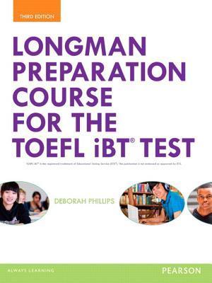 Longman Course For The Toefl iBT Student Book with MyEnglishLab, MP3 w/o Answer Key (3rd Edition)