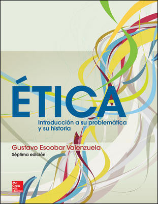 ÉTICA, INTRODUCCIÓN A SU PROBLEMÁTICA Y SU HISTORIA