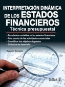 INTERPRETACIÓN DINÁMICA DE LOS ESTADOS FINANCIEROS TECNICA PRESUPUESTAL