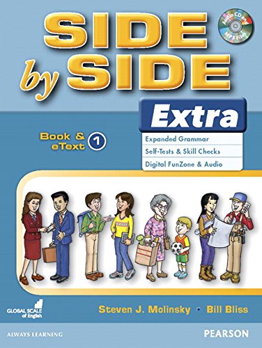 Side by Side Extra Student Book & eText with Digital Audio CD Level 1