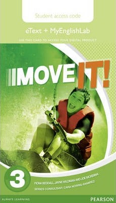 Move It! Students` e Text w/ MyEnglishLab Access Card Level 3
