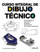 CURSO INTEGRAL DE DIBUJO TÉCNICO