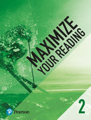 Maximize Your Reading Workbook Level  2