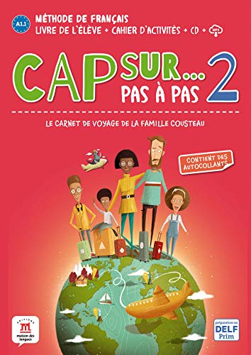 CAP SUR PAS À PAS A1.1-A1.2 LIVRE DE L'ÉLÈVE+CAHIER D'ACTIVITÉS