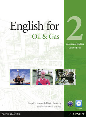 English for Oil and Gas Coursebook w/CD-ROM Level 2