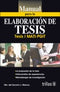 MANUAL PARA LA ELABORACIÓN DE TESIS: TESIS I: MATI-PGIT