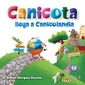 CANICOTA LLEGA A CANINOLANDIA SERIE: FANTASTIC CUENTOS