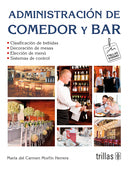 ADMINISTRACIÓN DE COMEDOR Y BAR