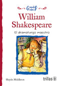 WILLIAM SHAKESPEARE EL DRAMATURGO MAESTRO