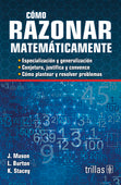 CÓMO RAZONAR MATEMÁTICAMENTE