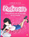 Poderosa. Una chica con el mundo en su mano