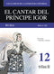 EL CANTAR DEL PRÍNCIPE IGOR: RUSIA, SIGLO XII. VOLUMEN 12