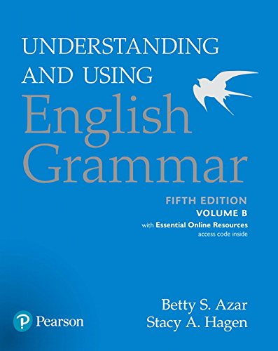 Azar Grammar SB B with Essential Online Resources Understanding and Using English *5 Ed