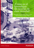 CÓMO ES EL APRENDIZAJE EN ESCUELAS DE CLASE MUNDIAL 1