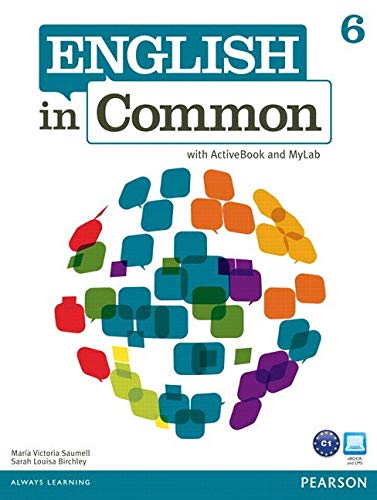 English in Common Student Book w/ActiveBook & MyEnglishLab Level 6