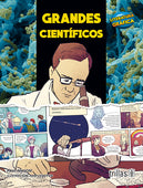 GRANDES CIENTIFICOS SERIE: LITERATURA GRÁFICA