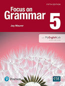 Focus on Grammar Student Book w/ MyEnglishLab Level 5