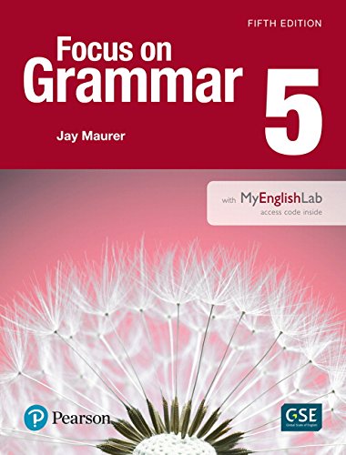 Focus on Grammar Student Book w/ MyEnglishLab Level 5