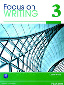 Focus on Writing Student Book w/ProofWriter TM Level 3