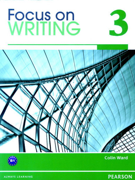 Focus on Writing Student Book w/ProofWriter TM Level 3