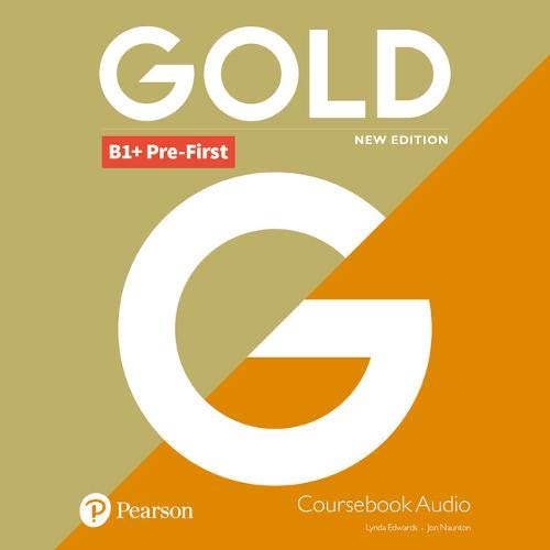 Gold New Ed Class Audio CDs B1+ Pre-First