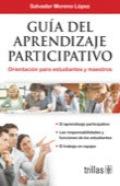 GUÍA DEL APRENDIZAJE PARTICIPATIVO ORIENTACIÓN PARA ESTUDIANTES Y MAESTROS