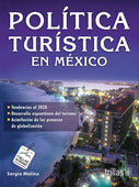 POLÍTICA TURÍSTICA EN MÉXICO