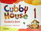 Cubby House 1 Student's Book