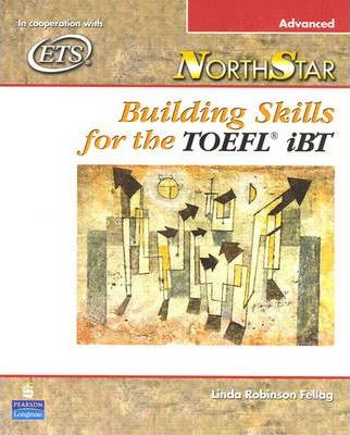 NorthStar Building Skills for the TOEFL® iBT Student Book Advanced