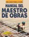 MANUAL DEL MAESTRO DE OBRAS