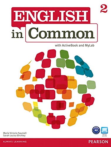 English in Common Student Book w/ActiveBook & MyEnglishLab Level 2