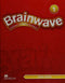 BRAINWAVE 1 GRAMMAR AND WRITING WORKBOOK 1