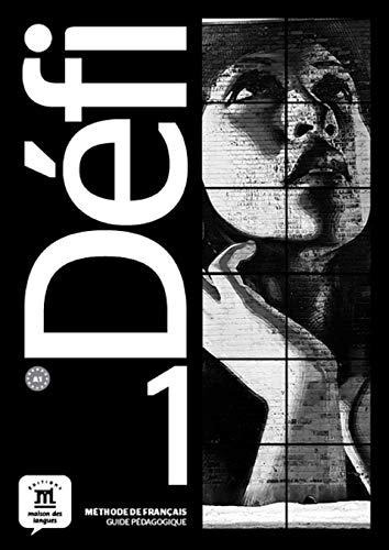 DÉFI 1 - GUIDE PÉDAGOGIQUE