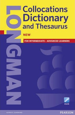 Longman Collocations Dictionary and Thesaurus Paper w/online
