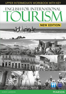 English for International Tourism Workbook w/Audio CD (w/key) Upper Intermediate