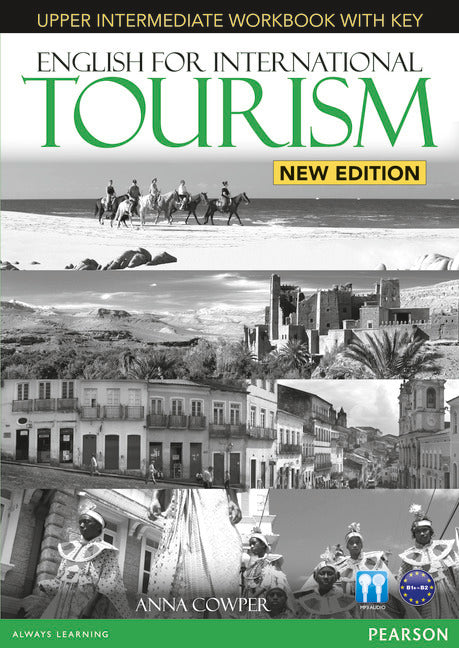 English for International Tourism Workbook w/Audio CD (w/key) Upper Intermediate