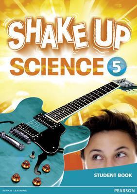 Shake Up Science Student Book Level 5