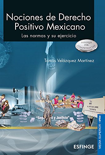 Nociones de derecho Positivo Mexicano