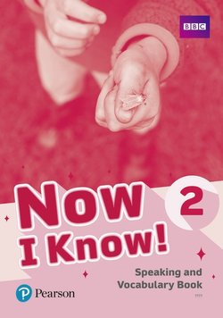 Now I Know  Speaking and Vocabulary Book Level 2