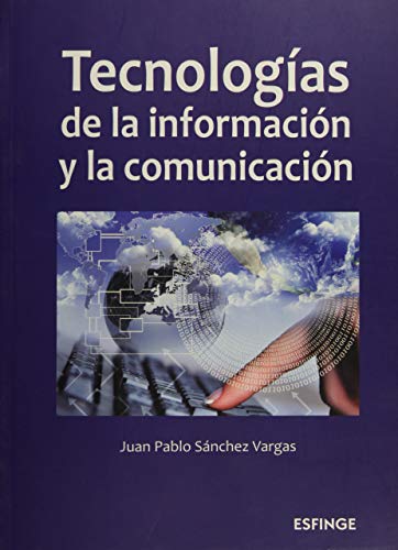 Tecnologías de la información y la comunicación