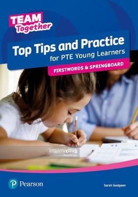 Top Tips and Practice for PTE -Young Learners  (Firstwords & Springboard)