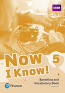 Now I Know  Speaking and Vocabulary Book Level 5
